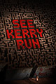 See Kerry Run, by A. Bates